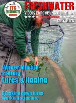 Winter Muskie Fishing Techniques with Cory Allen