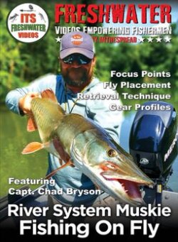 River System Muskie Fly Fishing being taught by Chad Bryson