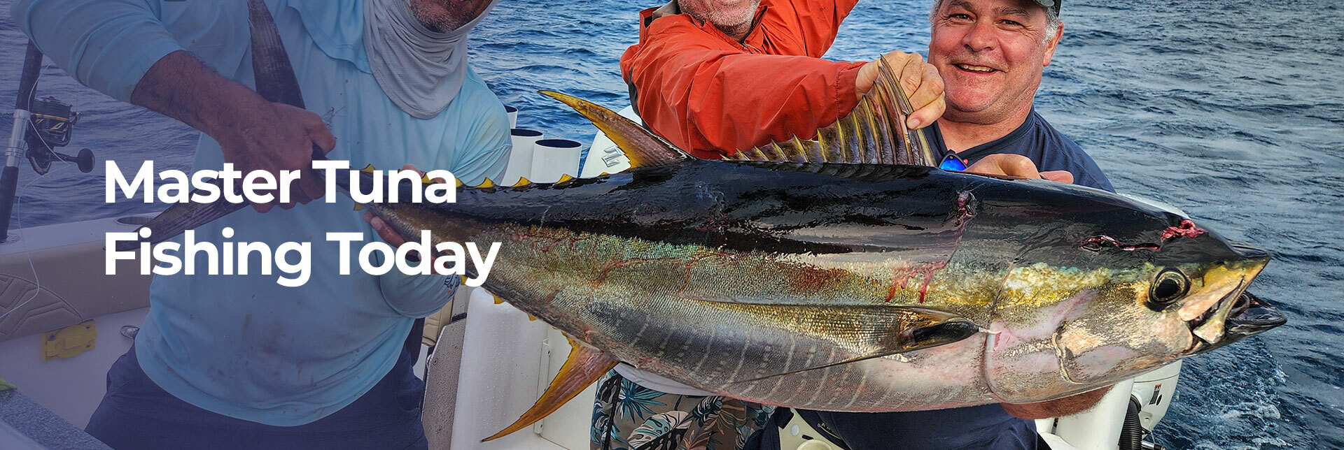 Master Tuna Fishing Today