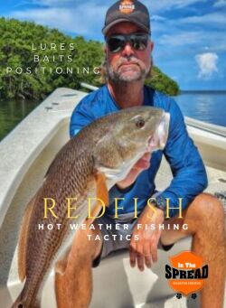 william toney showing redfish caught in hot weather