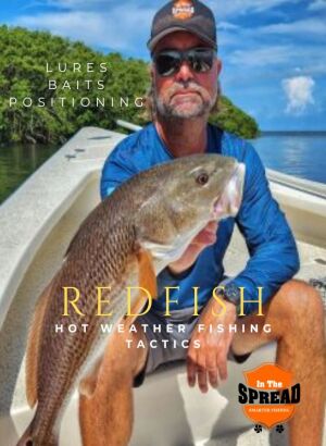 william toney showing redfish caught in hot weather