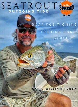 william toney teaching how to catch seatrout on an outgoing tide