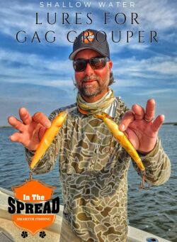 lures for gag grouper used by William Toney